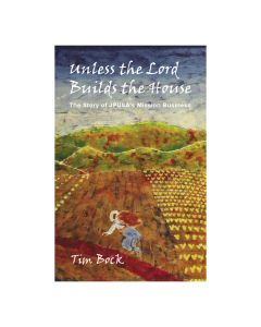 Tim Bock Unless the Lord Builds the House Book Paperback